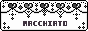 Macchiato